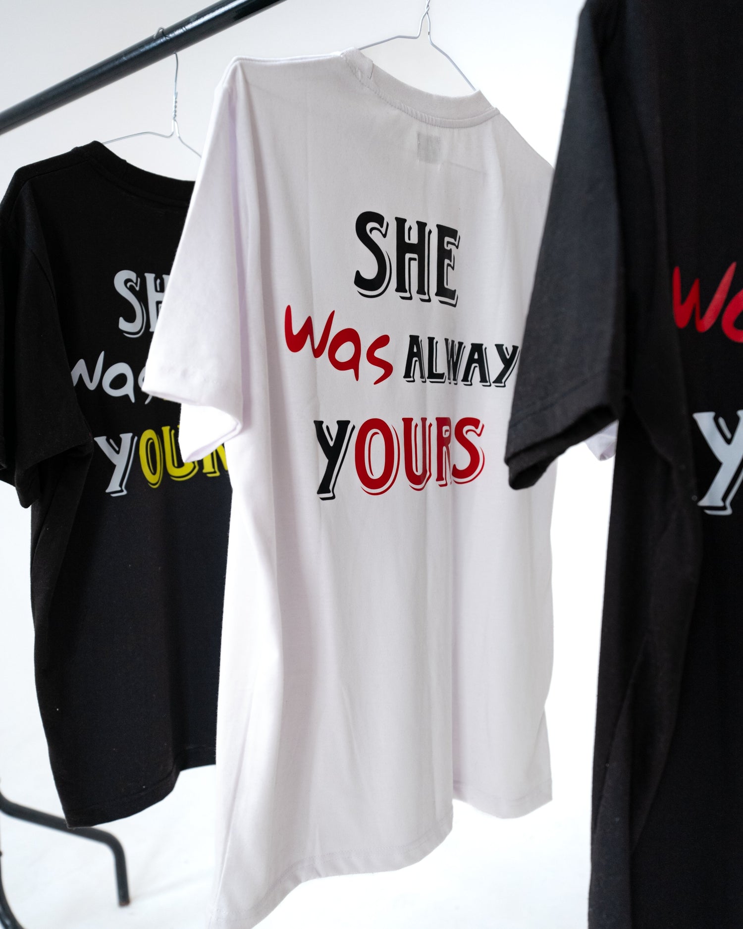 “She Was Always Yours” T Shirt